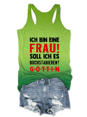 “Ich bin eine Frau! Soll ich es buchstabieren？”Damenweste.
