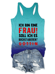 “Ich bin eine Frau! Soll ich es buchstabieren？”Damenweste.