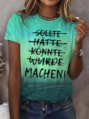 Einfach machen! Frauen T-Shirt