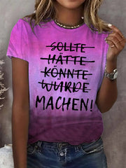 Einfach machen! Frauen T-Shirt