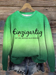 Einzigartig IST VIEL BESSER ALS PERFEKT- sweatshirt