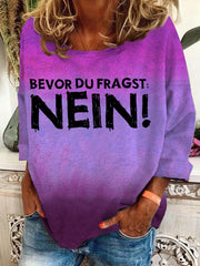 "Bevor du fragst! Nein!"-Sweatshirt für Damen