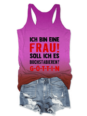 “Ich bin eine Frau! Soll ich es buchstabieren？”Damenweste.