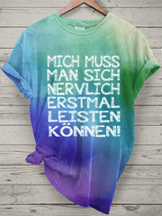 “Mich muss man sich nervlich erst mal leisten können!”Damen-T-Shirt mit Rundhalsausschnitt.