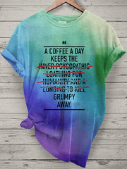 “A Coffee A Day” women’s round neck t-shirt.