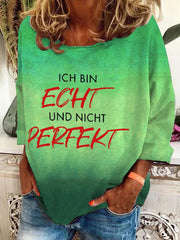 ICH BIN ECHT UND NICHT PERFEKT-Sweatshirt für Damen