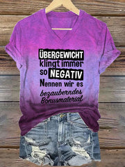 "Übergewicht klingt immer so negativ" T-Shirt