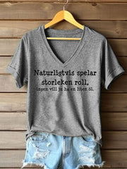 Frauen Schweden lustig niemand wie das kleine bedruckte T-Shirt
