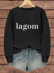 Damen Schweden Lustig nicht zu viel Lagom Bedrucktes Sweatshirt