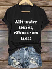 Frauen Schweden Lustig Sollen Wir Kaffee Fika Gedrucktes T-Shirt