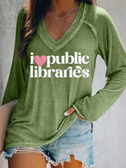 Women's I Love Public Libraries, Support Your Local Library V-Neck Long-Sleeve Top