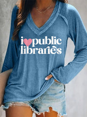 Women's I Love Public Libraries, Support Your Local Library V-Neck Long-Sleeve Top