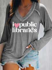 Women's I Love Public Libraries, Support Your Local Library V-Neck Long-Sleeve Top