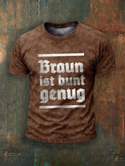 Herren Braun ist bunt genug bedrucktes Kurzarm-T-Shirt