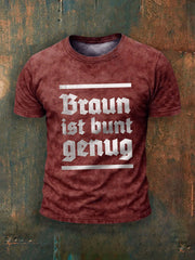 Herren Braun ist bunt genug bedrucktes Kurzarm-T-Shirt