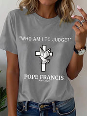 Camiseta Who Am I to Judge para mujer