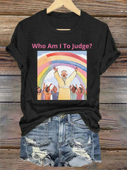 Camiseta Who Am I To Judge para mujer