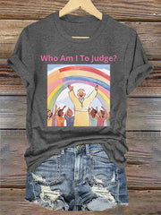 Camiseta Who Am I To Judge para mujer