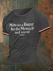 Männer Mehr ois a Bayer ko da Mensch ned wern T-Shirt
