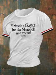Männer Mehr ois a Bayer ko da Mensch ned wern T-Shirt